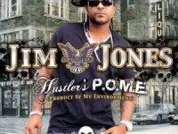 Hustler’s P.O.M.E. (Product of My Environment) – Jim&nbsp;Jones